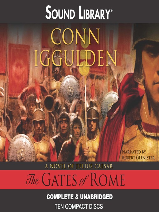 Title details for The Gates of Rome by Conn Iggulden - Available